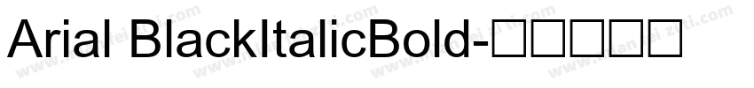 Arial BlackItalicBold字体转换